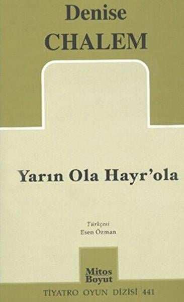Yarın Ola Hayr’ola