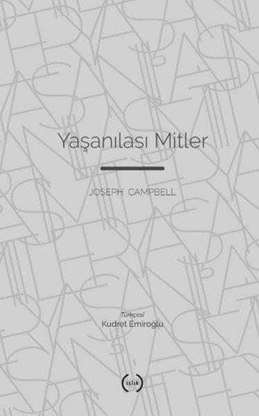 Yaşanılası Mitler
