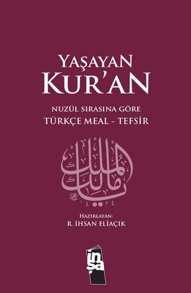 Yaşayan Kur'an Türkçe Meal Tefsir Metinsiz (Büyük Boy Ciltli)