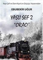 Yaşlı Şef 2 - Orao