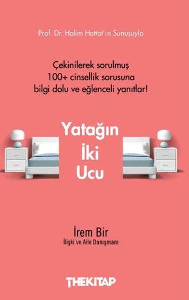 Yatağın İki Ucu