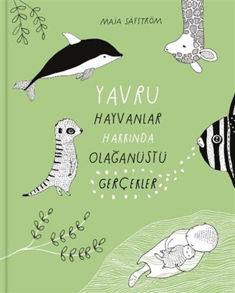 Yavru Hayvanlar Hakkında Olağanüstü Gerçekler