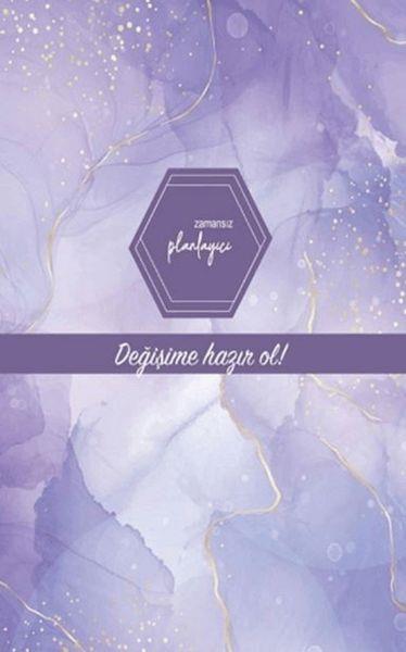 Zamansız Planlayıcı- Değişime Hazır Ol! (Ciltli)