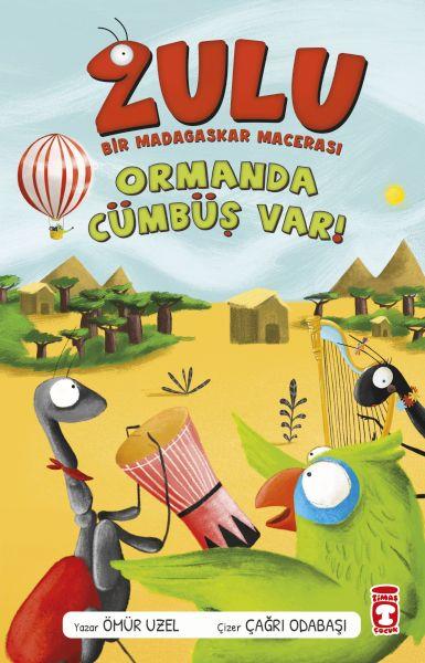 Zulu: Ormanda Cümbüş Var - Bir Madagaskar Macerası 1