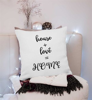 House + Love = Home Yazılı Kırlent Kumaşı
