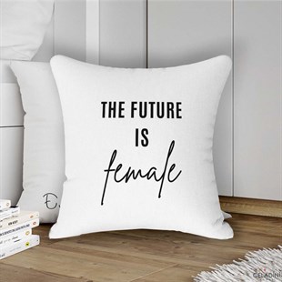 The Future is Female Yazılı Kırlent Kumaşı