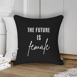 The Future is Female Yazılı (Siyah) Kırlent Kumaşı