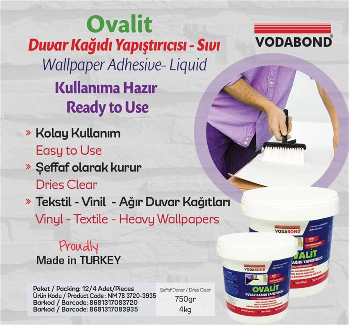 Vodabond Duvar Kağıdı Yapıştırıcısı – Sıvı - 750 Gr