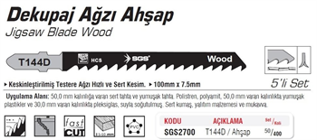 SGS Dekupaj Ağzı Ahşap T144D 5 Li Paket SGS2700