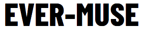 Ever-Muse