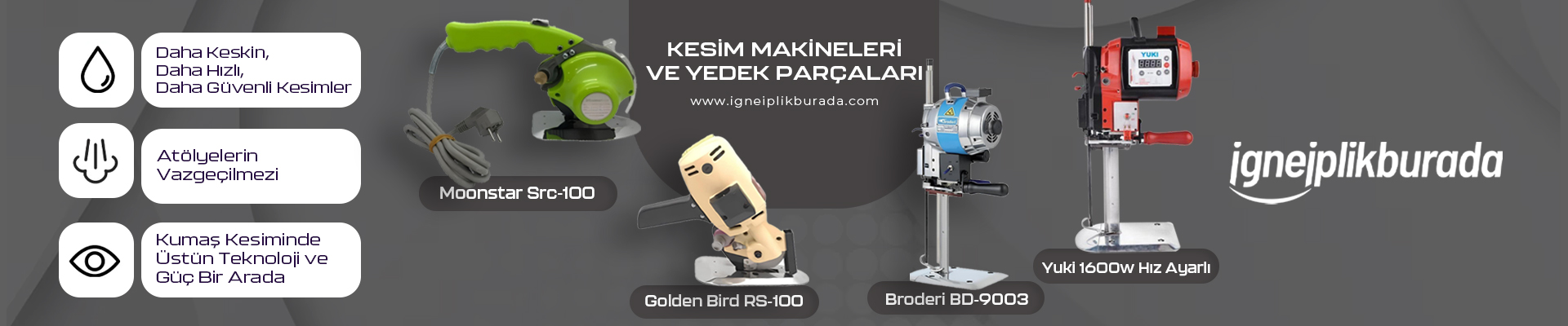 Kesim Makineleri ve Yedek Parçaları