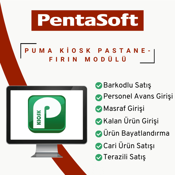 Pentasoft Puma Kiosk ProgramıPentasoft Puma Kiosk Fırın-Pastane Satış Programı