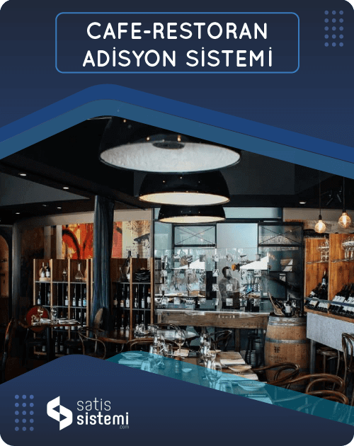 Cafe-Restoran Adisyon Sistemleri