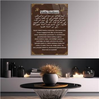 VEDA HUTBESİ YAZILI CAM TABLO