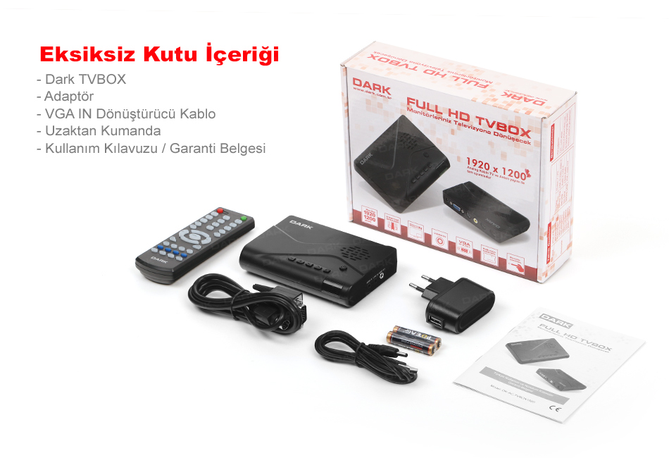 Eksiksiz Kutu Içeriği Dark Full HD TVBOX, geliştirilmiş kumanda, VGA dönüştürücü kablosu, ac adaptör, garanti belgesi, kullanım kılavuzundan oluşan eksiksiz bir kutu içeriğine sahiptir.