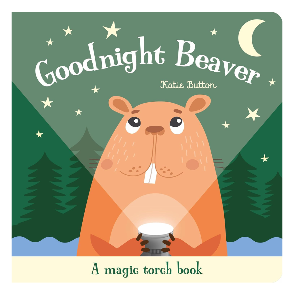 Imagine That Publish-Goodnight Beaver-A Magic Torch Book
