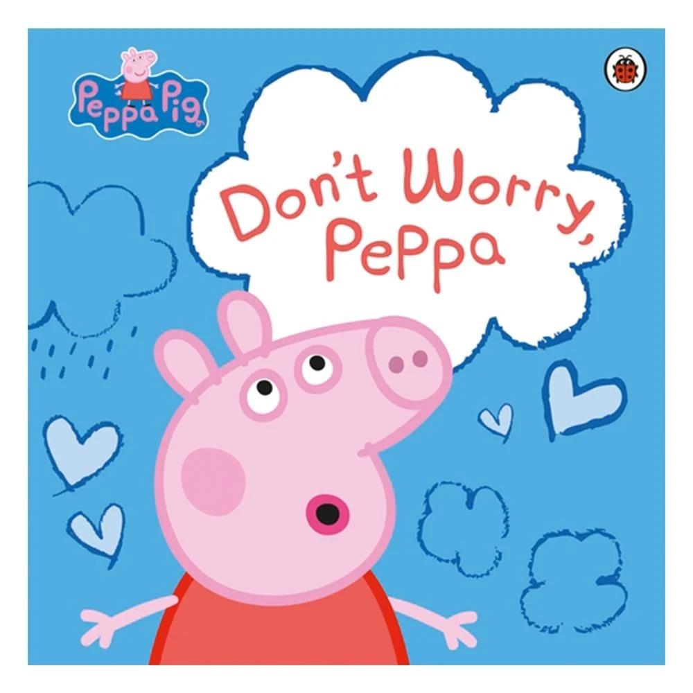 Ladybird-Peppa Pig- Don't Worry Peppa