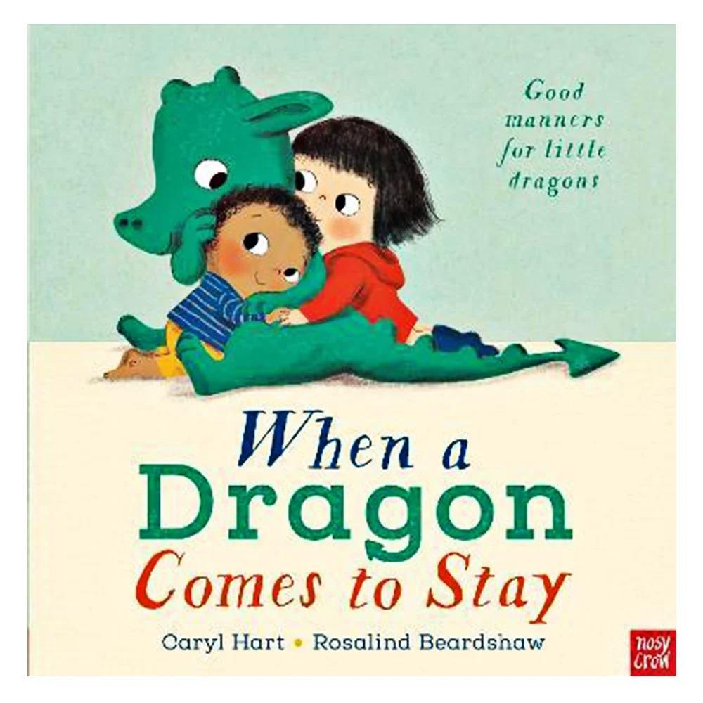 When a Dragon Comes to Stay
