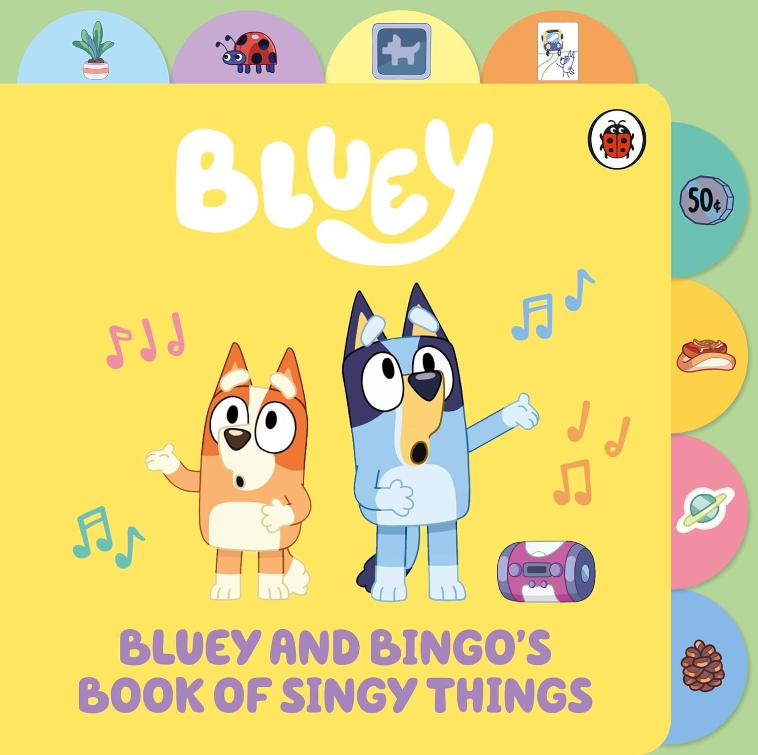 Bluey - Bluey and Bingo's Book of Singy Things