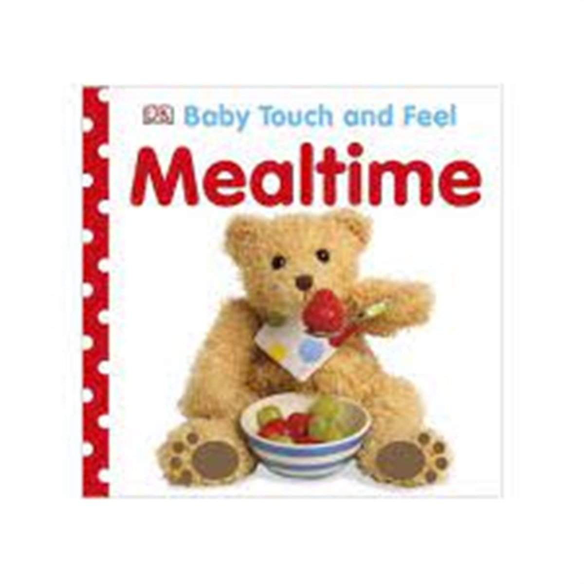 DK-Baby Touch and Feel Mealtime