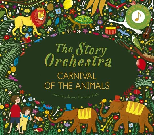 Frances Lincoln-The Story of Orchestra Carnival of the Animals