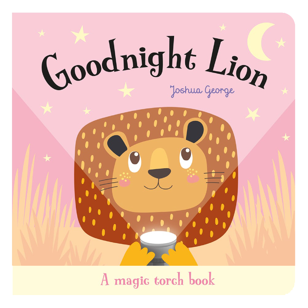 Imagine That Publish-Goodnight Lion-A Magic Torch Book