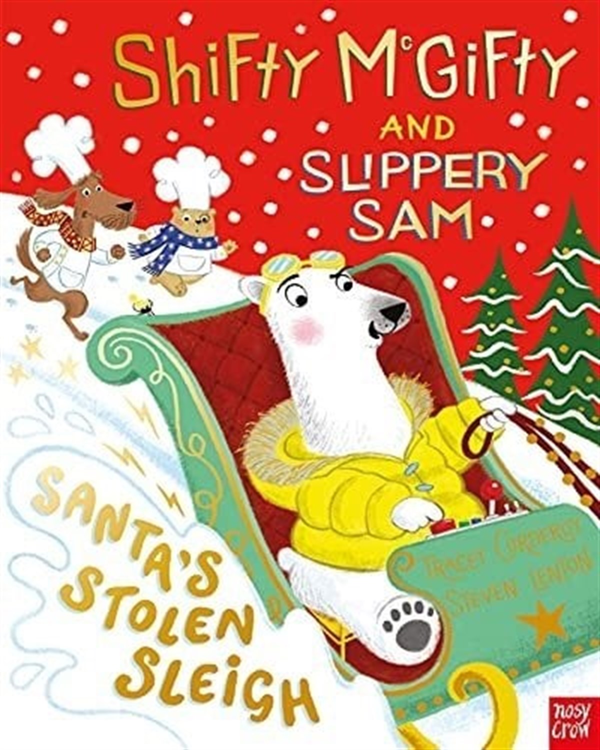Nosy Crow Shifty McGifty and Slippery Sam