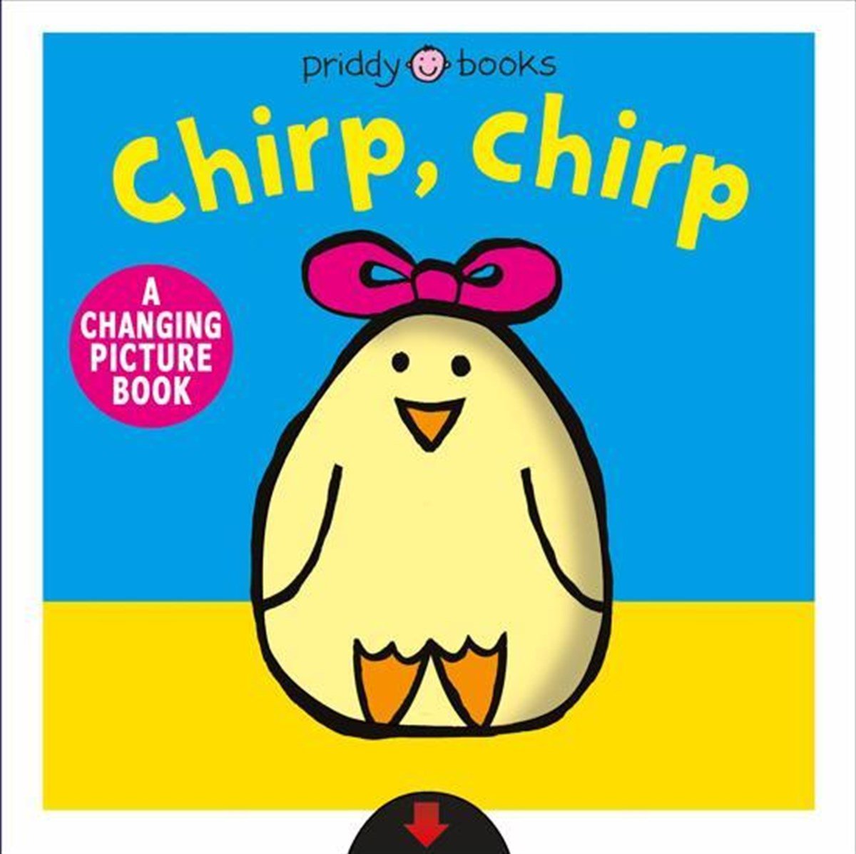 Priddy Books-Chirp, Chirp
