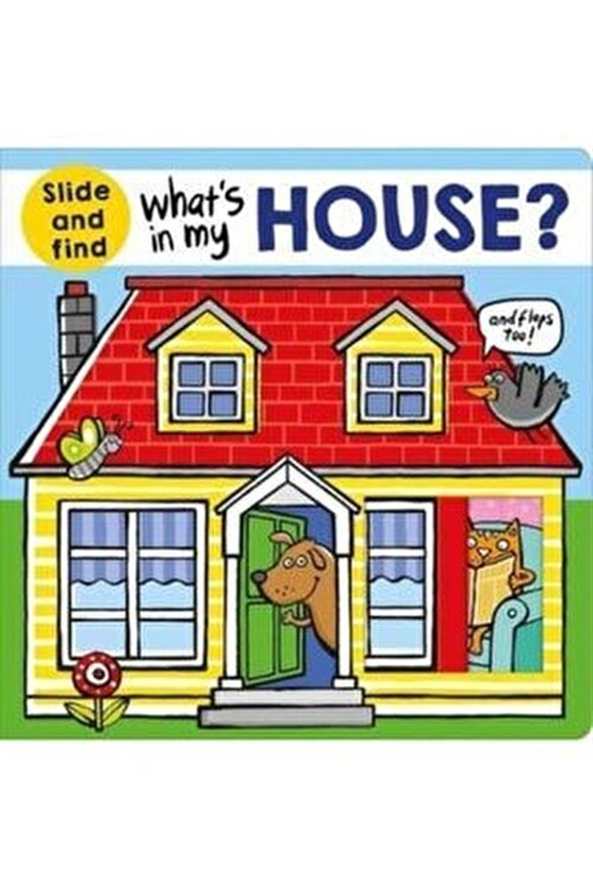 What's in My House