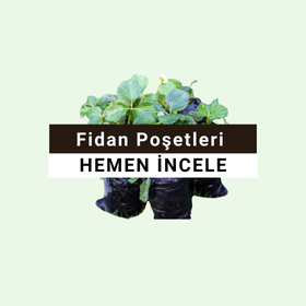Tofidas Fidan Poşetleri