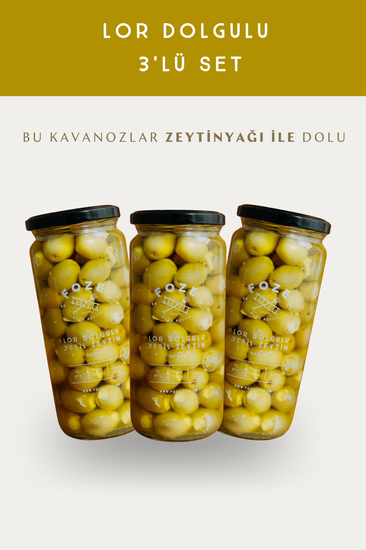 Foze Lor Dolgulu Yeşil Zeytin (3'lü Set)
