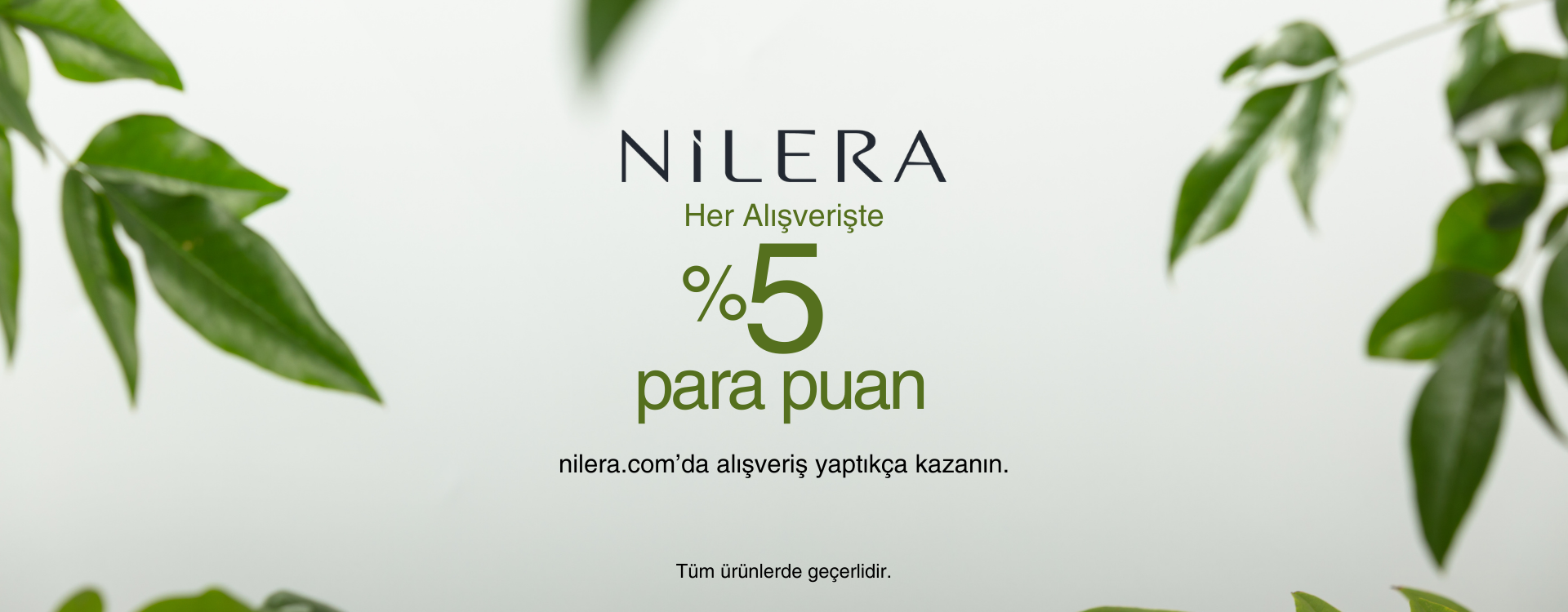 Nilera Para Puan Kampanyaları