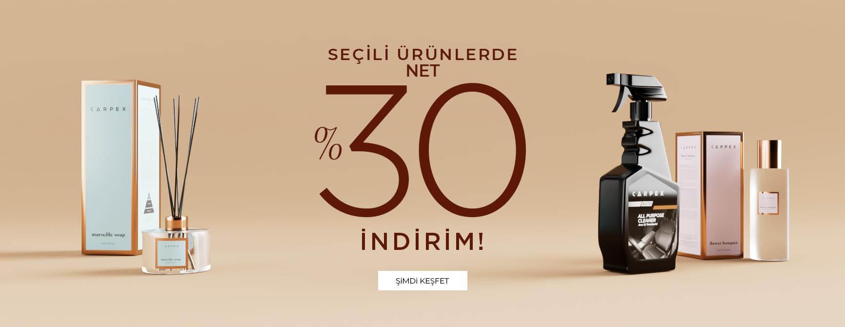 Seçili Ürünlerde Net %30 İndirim