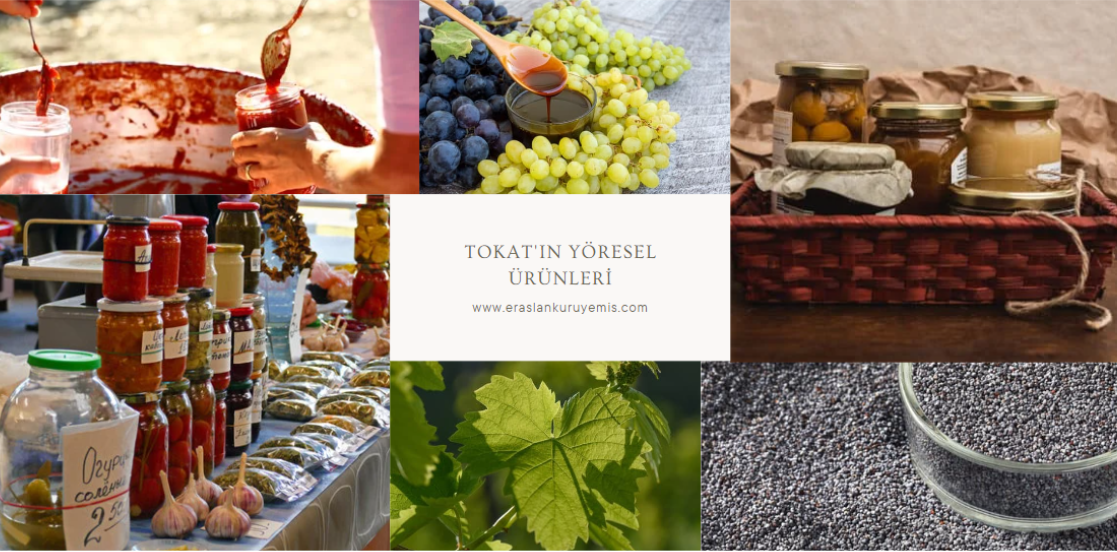 Tokat Yöresel Ürünler