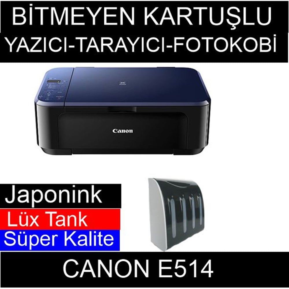CANON E514 BİTMEYEN KARTUŞLU
