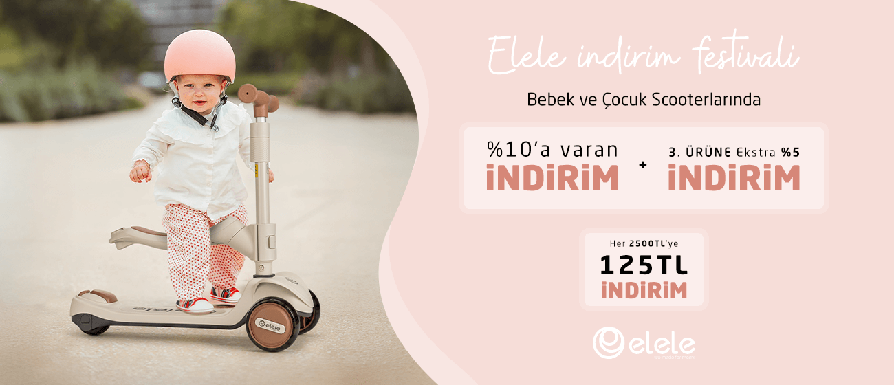 Bebek ve Çocuk Scooterları