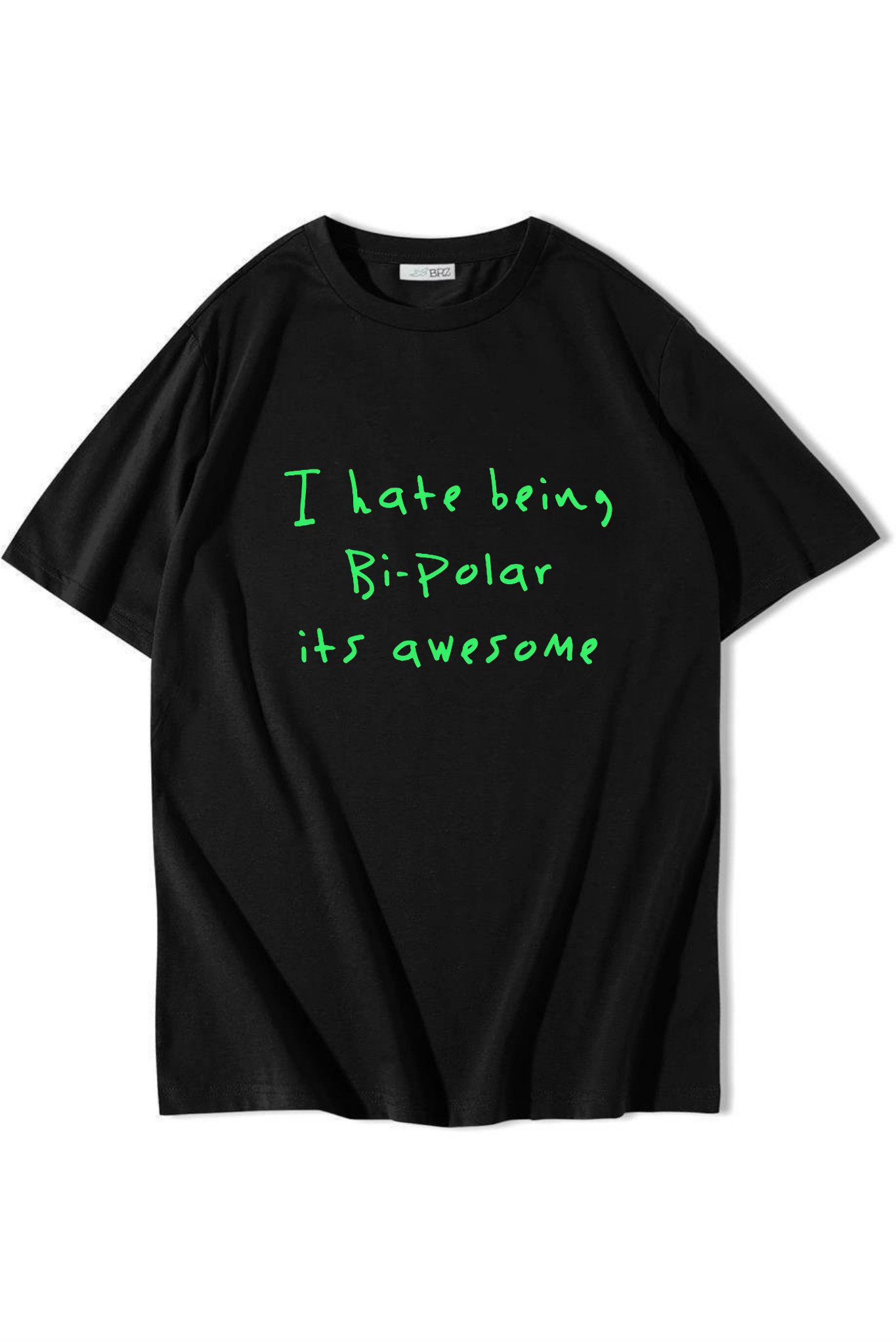 BRZ Collection Unisex Oversize Kanye I hate being Bi-Polar its awesome - Kanye T-shirt Siyah