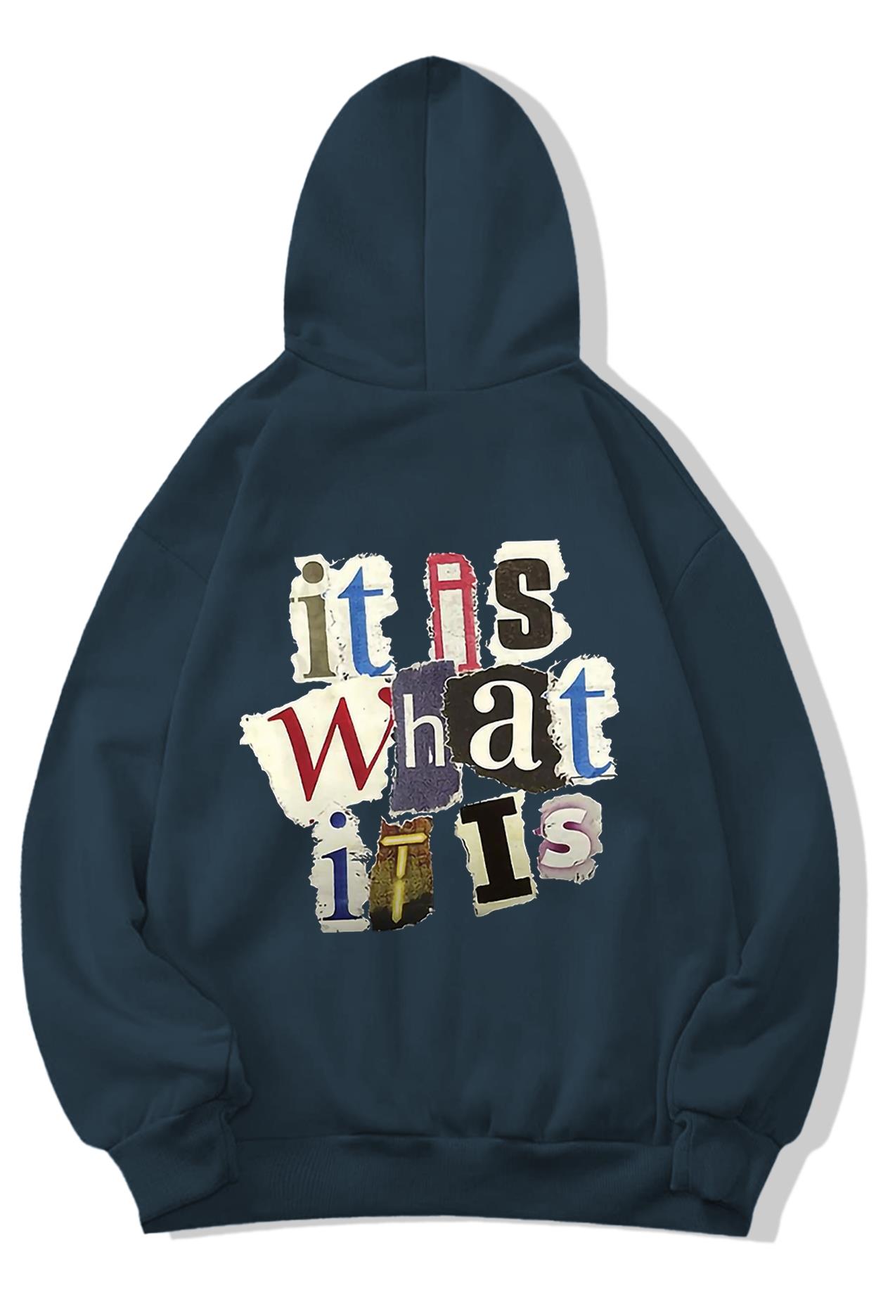 BRZ Collection Unisex Oversize It Is What It Is Hoodie