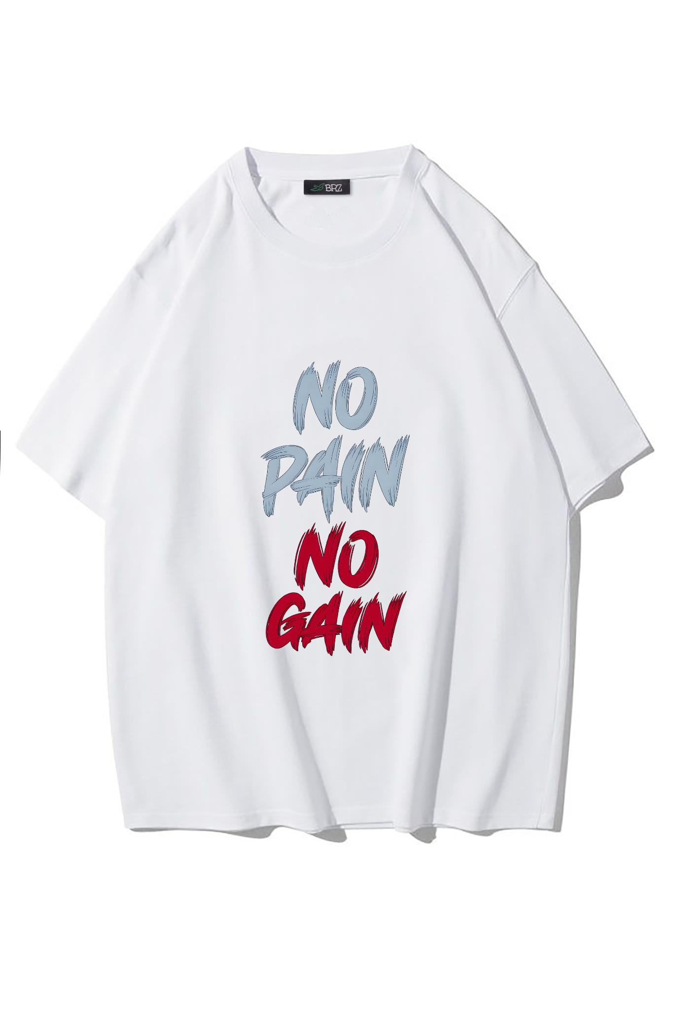 BRZ Collection Unisex Oversize No Pain No Gain T-shirt (BEYAZ)