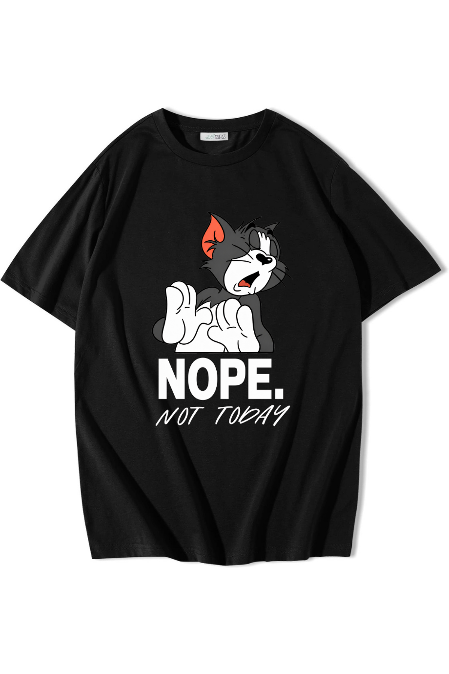 BRZ Collection Unisex Oversize Nope Not Today T-shirt Siyah