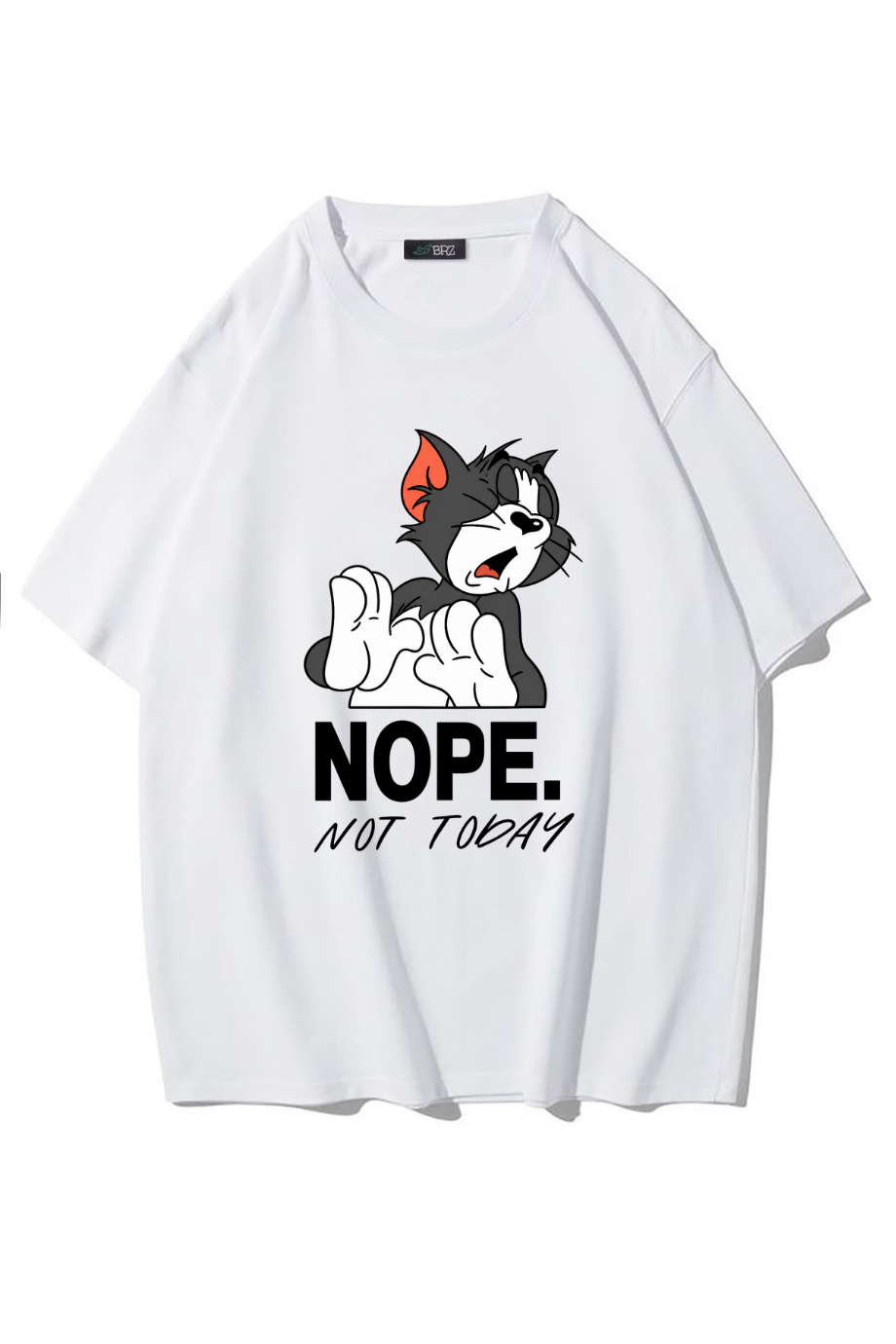 BRZ Collection Unisex Oversize Nope Not Today T-shirt (BEYAZ)