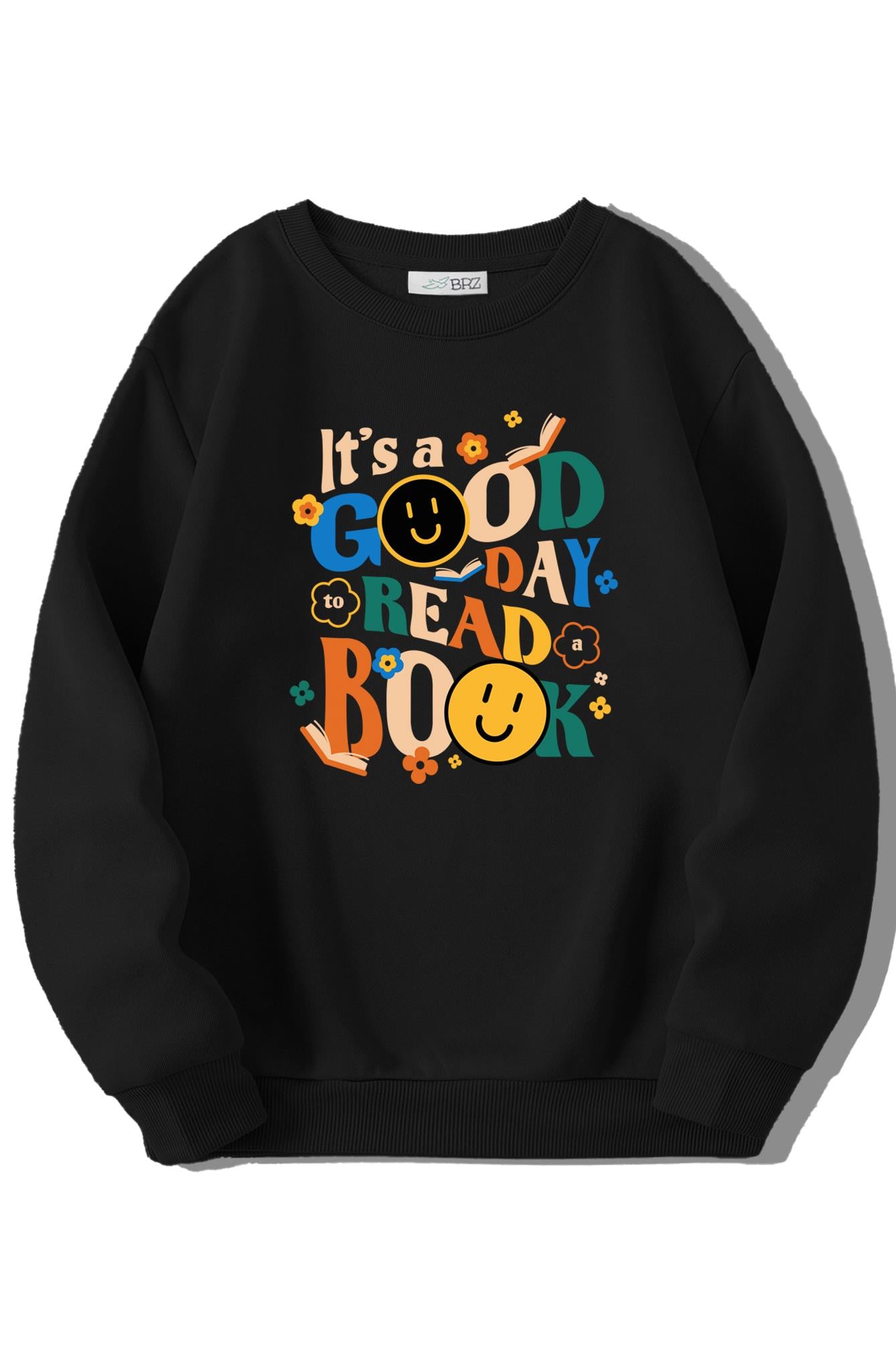 BRZ Kids Unisex Çocuk Its a Good Day Sweatshirt