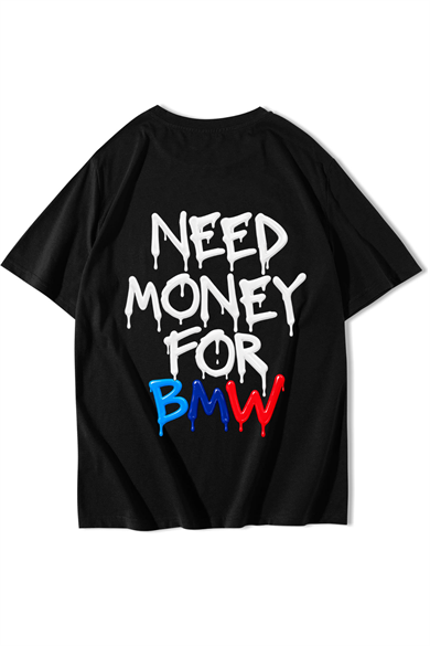 BRZ Collection Unisex Oversize BMW Need Money For BMW T-Shirt 