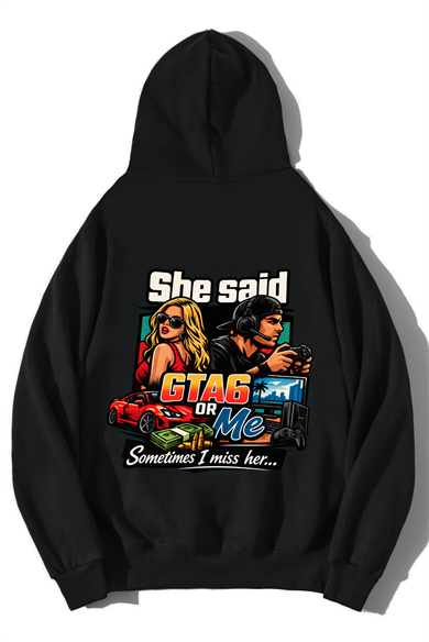 BRZ Collection Unisex Oversize GTA6 Or Me Hoodie Siyah