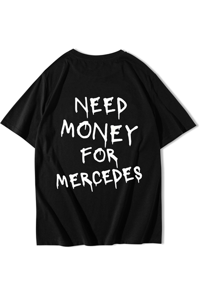 BRZ Collection Unisex Oversize MERCEDES Need Money For MERCEDES T-shirt Siyah