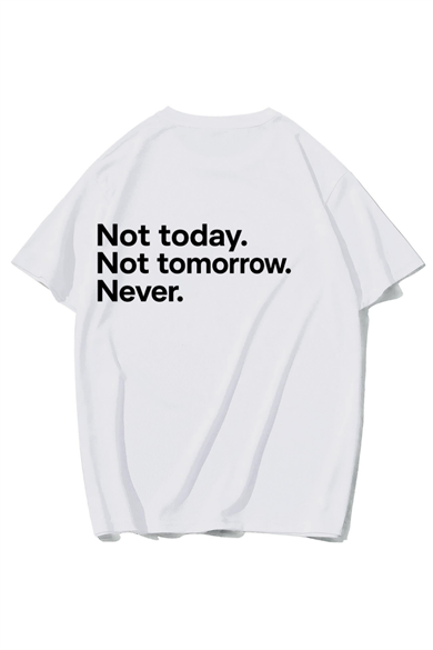 BRZ Collection Unisex Oversize Not Today. Not Tomorrow. Never. T-shirt (BEYAZ)