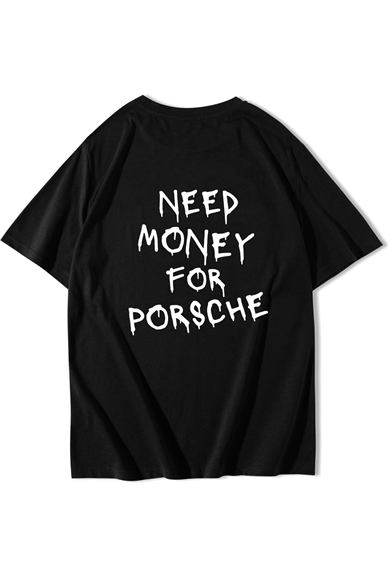 BRZ Collection Unisex Oversize PORSCHE Need Money For PORSCHE T-shirt Siyah