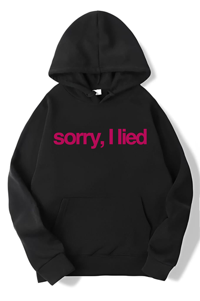 BRZ Collection Unisex Oversize Sorry, I Lied Hoodie Siyah
