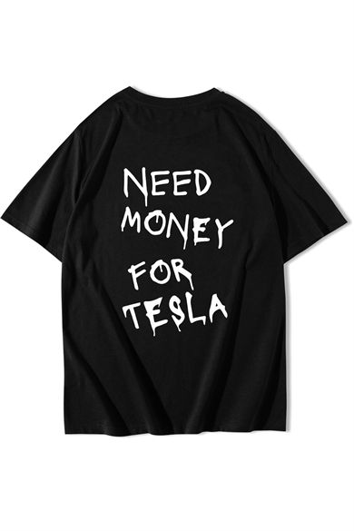 BRZ Collection Unisex Oversize Tesla Need Money For Tesla T-shirt Siyah