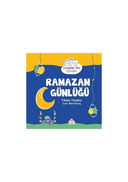 Ramazan Günlüğü - Çocuklar için Etkinlikli